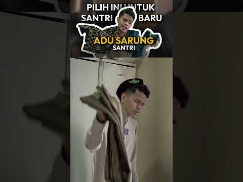 Adu sarung santri