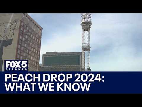 Atlanta NYE 2024: Where does the Peach Drop? | FOX 5 News