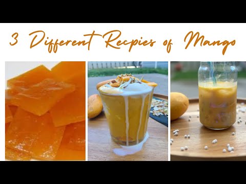 Make 3 Different Recipes with One Fruit/ Summer Special Mango Recipes