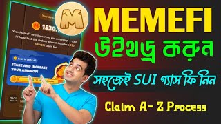 Memefi ক্লাইম কিভাবে করবেন দেখে নিন। Memefi Withdraw OKX to Exchange । Memefi Sui Gas fee