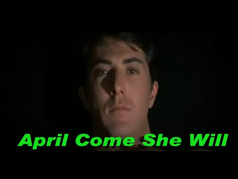 April Come She Will - Simon & Garfunkel(영화 졸업 중에서)