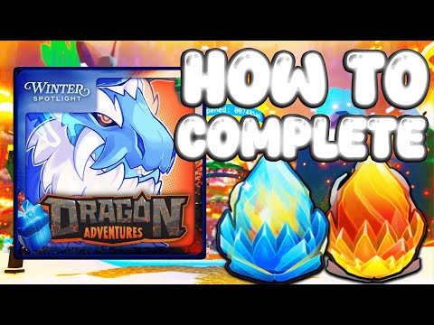 How to Complete Dragon Adventures Winter Spotlight Roblox Event