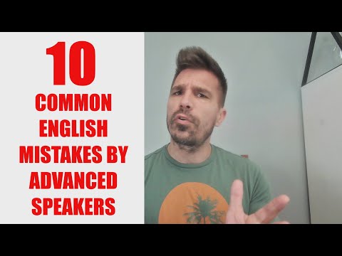 SOUND FLUENT IN ENGLISH: AVOID 10 ADVANCED & INTERMEDIATE ENGLISH MISTAKES #englishlesson #english