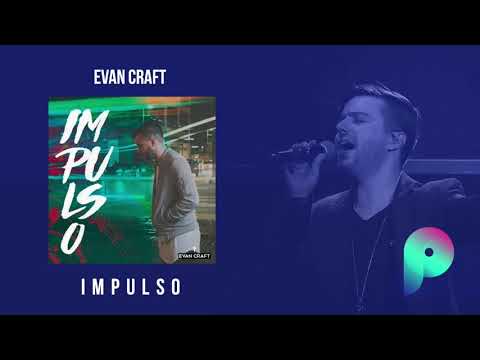 Impulso - Evan Craft