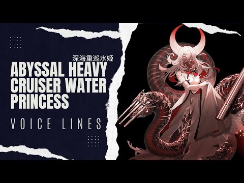 °•《 Abyssal Heavy Cruiser Princess Voice Lines - Kantai Collection 》•°