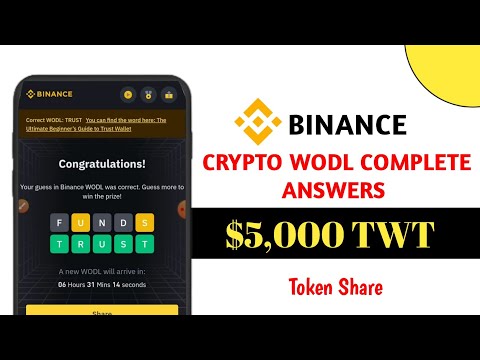 BINANCE NEW CRYPTO WODL TODAY COMPLETE ANSWERS $5,000 TWT || BINANCE WODL TRICK COMPLETE 5 WINS