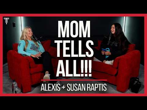 ALEXIS RAPTIS' MOM answers your questions | EP. 185