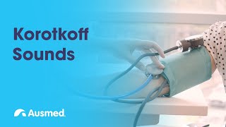 Blood Pressure: Korotkoff Sounds | Ausmed Explains...