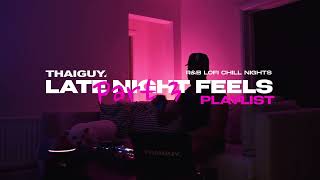 Late Night Feels Playlist (pt.3) | Kehlani, Fridayy, Partynextdoor, Drake, Summer Walker & more