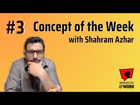 Concept of the week with Shahram Azhar #3: Abstraction - The Dialecticians' Toolkit