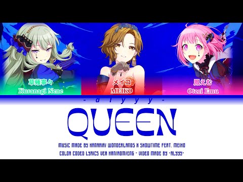 [FULL VER-GAME VER] QUEEN // Wonderlands x Showtime Feat. MEIKO (Color Coded Lyrics)