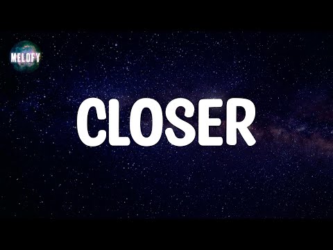 The Chainsmokers - Closer (Lyrics)