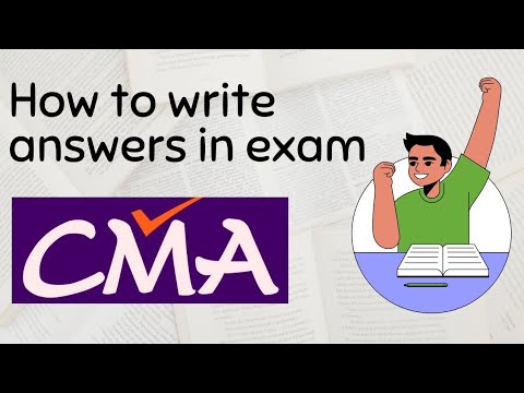 How to write answers in CMA Exam | Paper Presentation Tips