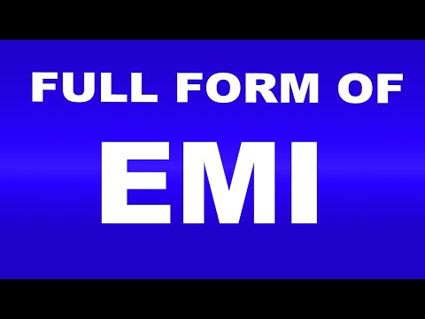 Full Form of EMI| What is EMI Full Form | EMI Abbreviation