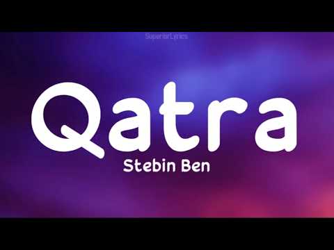 Qatra (lyrics) - Stebin Ben | Sanjeev Chaturvedi | Karishma Tanna, Ritwik Bhowmik | Mudassar Khan