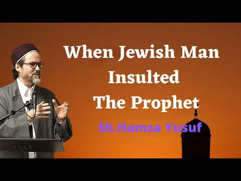 When A Jewish Man Tested The Prophet !State Of Peace !Motivational !Shykh Hamza Yusuf! 2021 Reminder