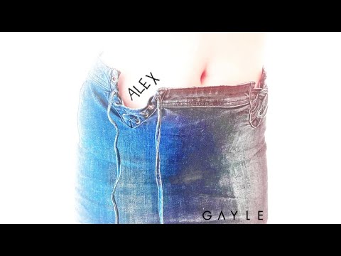 GAYLE - ALEX (livestream)