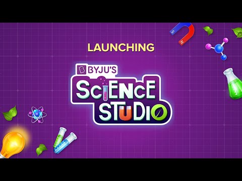 Presenting BYJU’S Science Studio | Teaser | BYJU’S