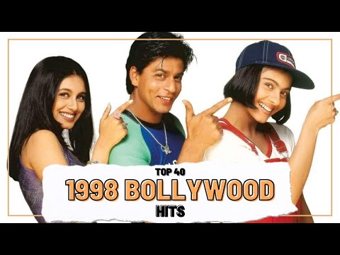 Top 40 1998 BOLLYWOOD HITS