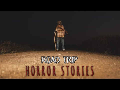 3 True Disturbing Road Trip Horror Stories