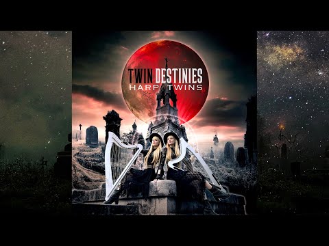 TWIN DESTINIES (Full Original Album) HARP TWINS