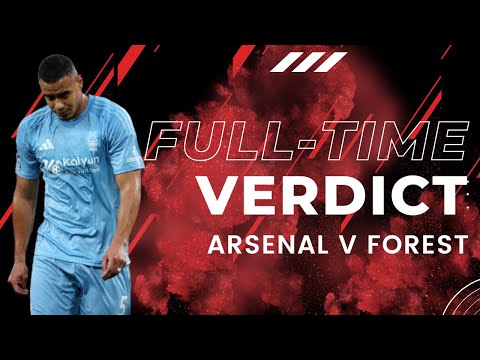 ARSENAL 3 NOTTINGHAM FOREST 0 | SAKA AND ODEGAARD RUN RIOT AGAINST POOR REDS