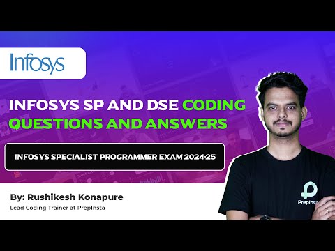 Infosys SP and DSE Coding Questions and Answers | Infosys Specialist Programmer Exam 2024-25