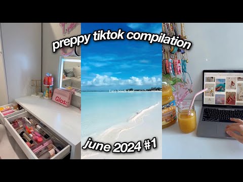 PREPPY TIKTOK COMPILATION '24 #21