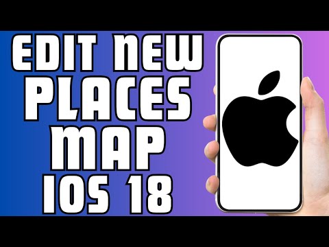 How to Access and Edit The New Places Library In Maps on iOS 18