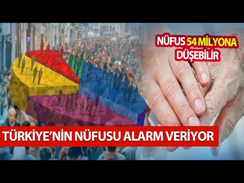 Türkiye'de Genç Nüfus Azalmaya Başladı | Nüfus 54 Milyona Düşebilir