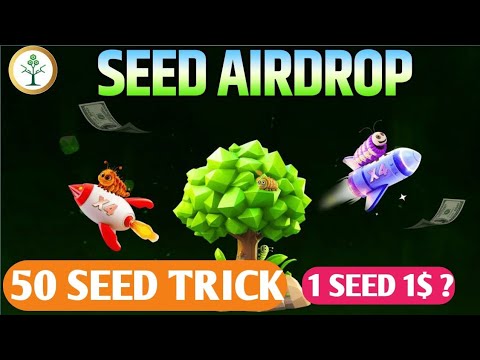 SEED Airdrop listing | SEED Airdrop price | Seed Free Tasks #seedairdrop #seedlisting