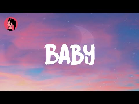 Justin Bieber - Baby (Lyrics) 🎶