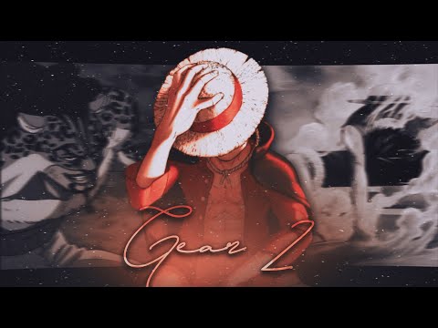 Luffy Gear 2 [ Amv Edit ]One piece - XML preset | Alightmotion