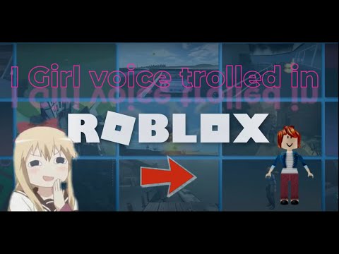 I Girl Voice Trolled in Roblox Vc Pt;3