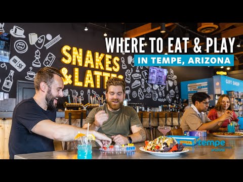 Eat & Play in Tempe, Arizona