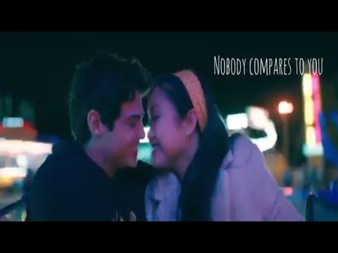 To All The Boys I Loved Before 2|Nobody Compares To You-Gryffin|Music Lyric