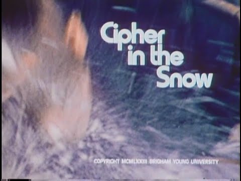 Cipher in the Snow (1974) - LDS Classic Film