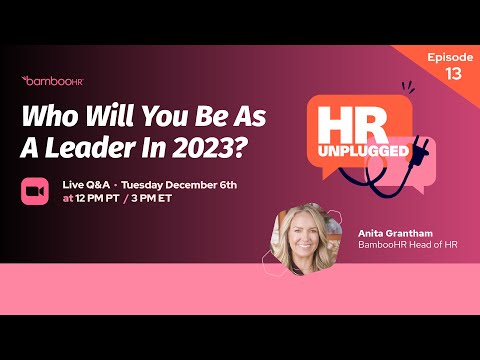 Leading Your Team by Example | HR Unplugged | BambooHR