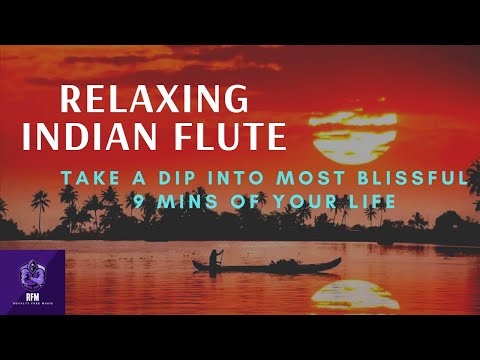 Relaxing Indian Flute Instrumental Music  ||  Blissful Music (2021) for Meditation