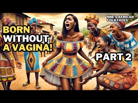 YOU WONT BELIEVE WHAT HER FATHER DID PART 2 !! #africanfolktales #africanstories #folklore