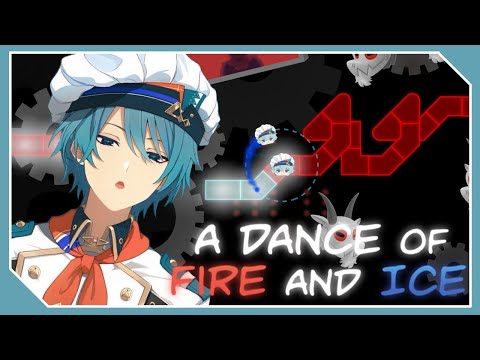 【A Dance of Fire And Ice】リズムゲームですよね？任せてください。俺をだれだと...ｱｯ【渚トラウト/にじさんじ】