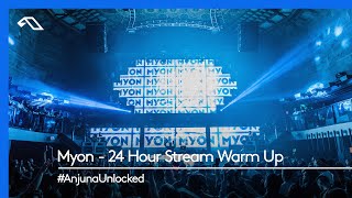 #AnjunaUnlocked: Myon - 24 Hour Stream Warm Up