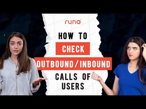 How to check the outbound or inbound calls | Mobile App | Runo