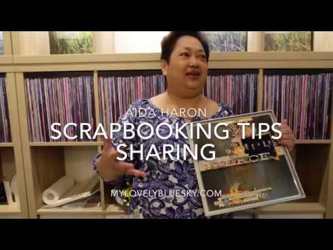 Aida Haron Scrapbooking Tips Sharing