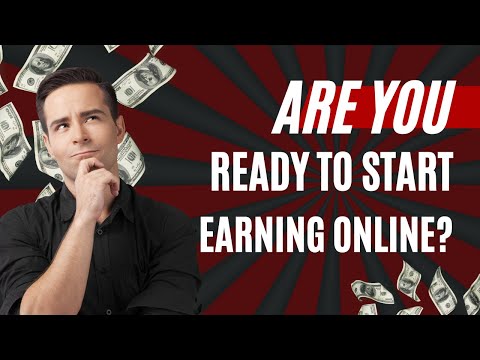 Ready to Start Earning Online? Here's What You Need to Know