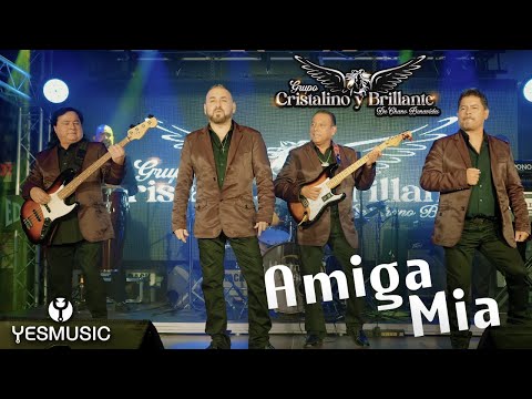 Cristalino Y Brillante |"Amiga Mia"| Video Oficial