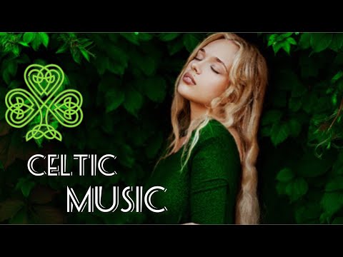 Relaxing Celtic Fantasy Music for Relaxation  - Beautiful Celtic Tunes