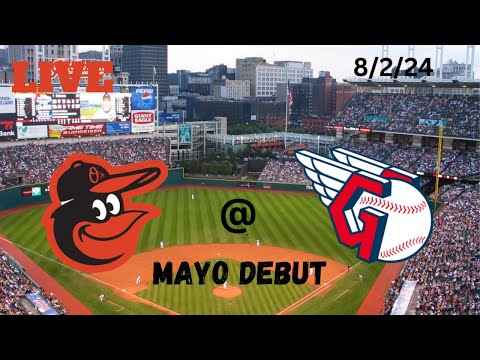 Baltimore Orioles @ Cleveland Guardians LIVE! Play-by-Play & Commentary | 8/2/24 | Game #111