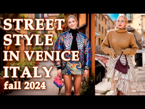 Fall in Love with VENICE ITALY's Top 5 Street Style Must Haves 2024