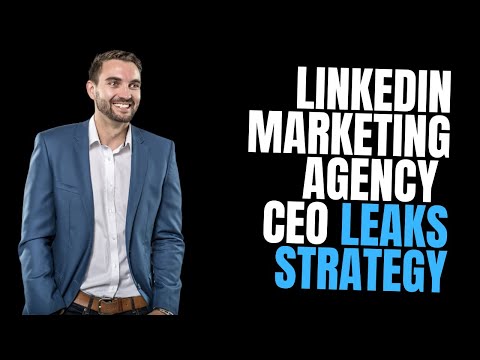 Linkedin Marketing Agency CEO Shares His Company’s Strategy